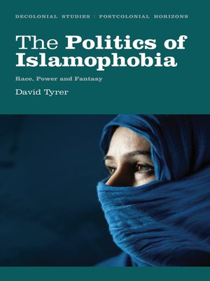 cover image of The Politics of Islamophobia